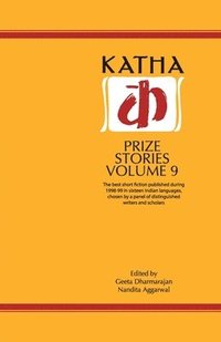 bokomslag Katha Prize Stories: v. 9