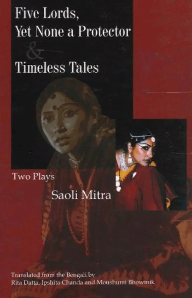 Saoli Mitra - Five Lords, Yet None a Protector & Words Sweet & Timeless, Häftad. Tillgänglighet: Lägg i varukorg