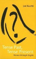 Tense Past, Tense Present 1