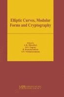 Elliptic Curves, Modular Forms and Cryptography 1