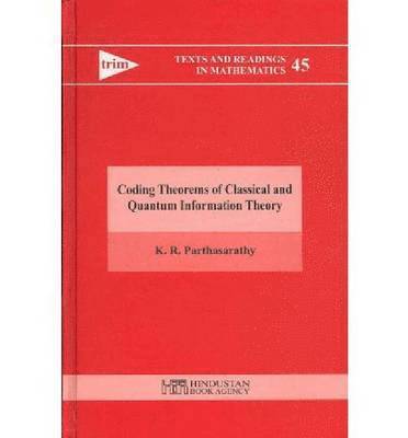 Coding Theorems of Classical and Quantum Information Theory 1