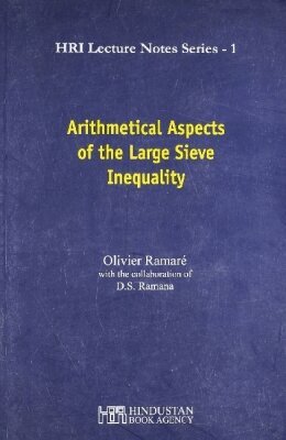Olivier Ramare, D.S. Ramana, D. S. Ramana - Arithmetical Aspects of the Large Sieve Inequality, Häftad