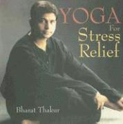 Bharat Thakur - Yoga for Stress Relief, Häftad. Tillgänglighet: Lägg i varukorg