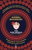 Mannu Bhandari - The Wise Woman And Other Stories, Häftad