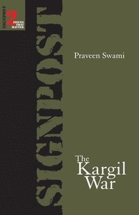 bokomslag The Kargil War