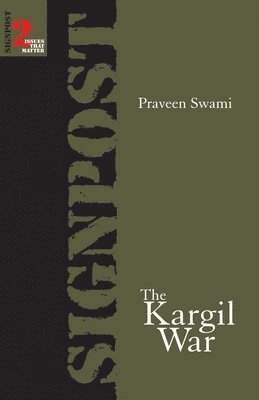 bokomslag The Kargil War