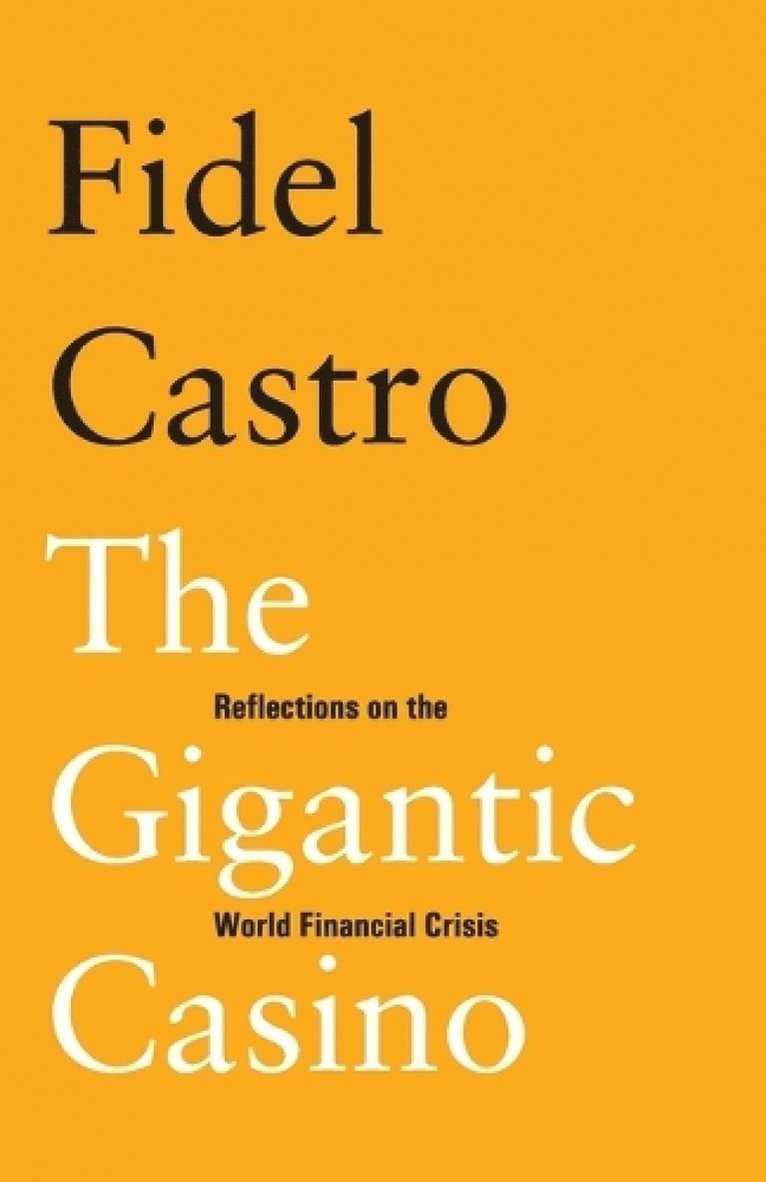 Fidel Castro - Gigantic Casino, Häftad