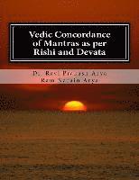 bokomslag Vedic Concordance of Mantras as Per Rishi and Devata