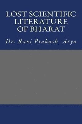 bokomslag Arya, R: LOST SCIENTIFIC LITERATURE OF
