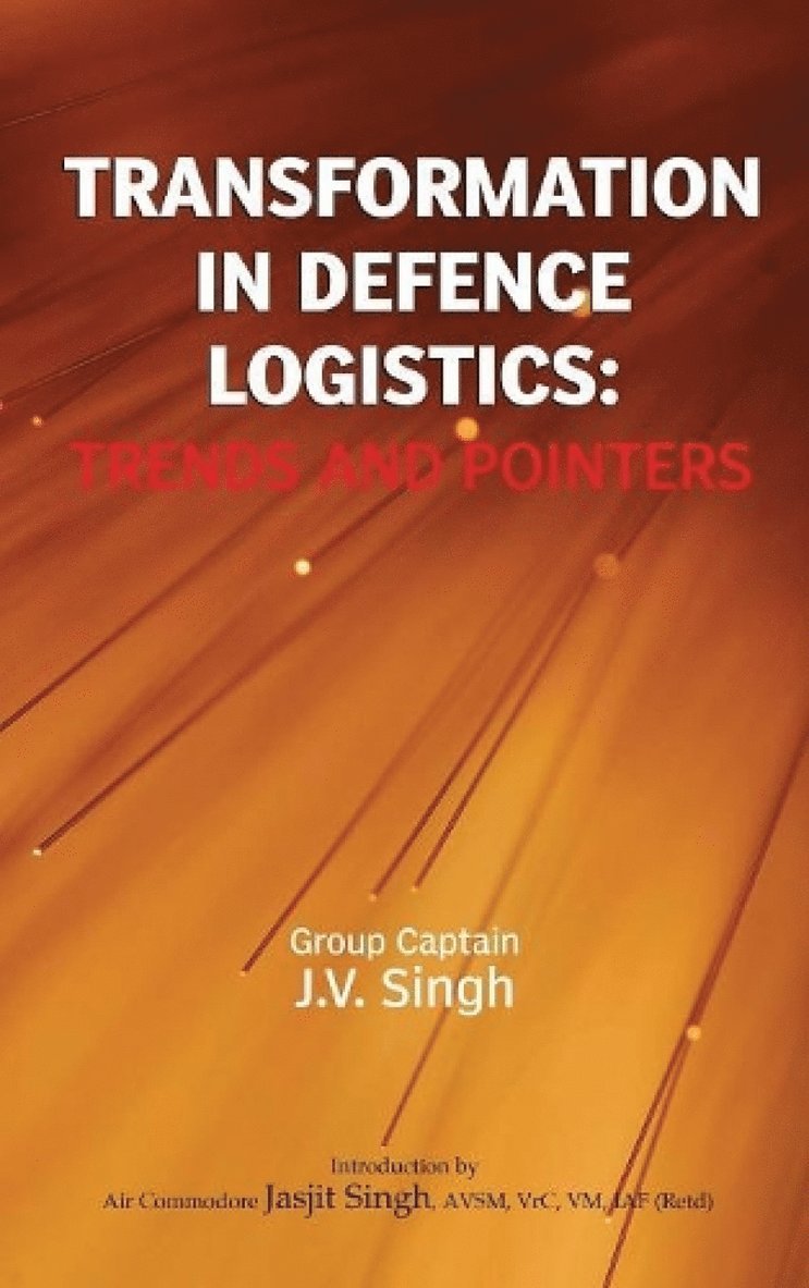 Transformation in Defence Logistics 1