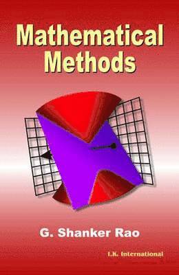 G. Shanker Rao - Mathematical Methods, Häftad