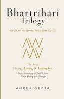 Ankur Gupta - Bhartrihari Trilogy: Ancient Wisdom Modern Voice, Häftad. Tillgänglighet: Lägg i varukorg