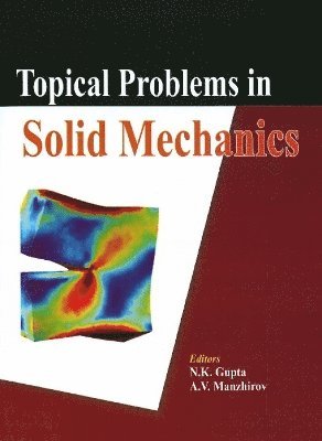 Topical Problems in Solid Mechanics 1