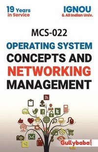 bokomslag MCS-022 Operating System Concepts And Networking Management