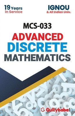 Vimal Kumar Sharma, Saini, A. K. Saini, Vimal Kumar Sharma, A. K. Saini, Dr. - MCS-033 Advanced Discrete Mathematics, Häftad