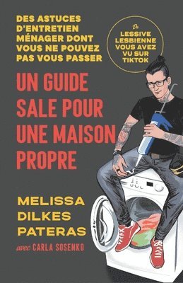 Un Guide Sale Pour Une Maison Propre 1