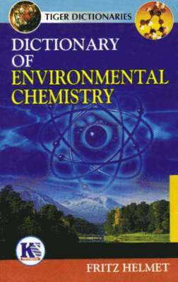 bokomslag Dictionary of Environmental Chemistry