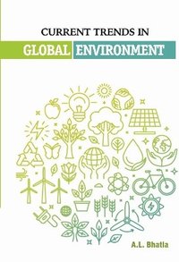 bokomslag Current Trends in Global Environment