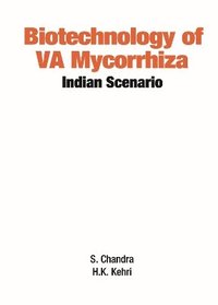 bokomslag Biotechnology Of Va Mycorrhizza: Indian Scenario