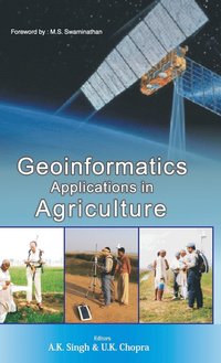 bokomslag Geoinformatics Applications In Agriculture