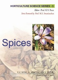 bokomslag Spices: Vol.05. Horticulture Science Series