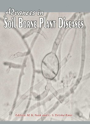 Advances in Soil Borne Plant Diseases