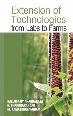 bokomslag Extension of Technologies: From Labs To Farms