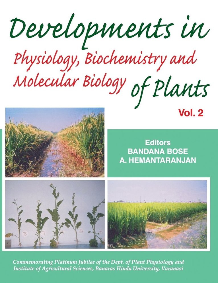 Developments in Physiology, Biochemistry and Molecular Biology of Plants: Volume 2 1