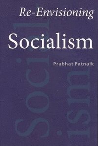 bokomslag ReEnvisioning Socialism