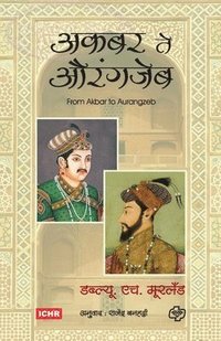 bokomslag Akbar TE Aurangzeb