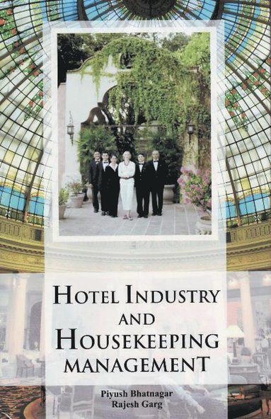 bokomslag Hotel Industry & Housekeeping Management