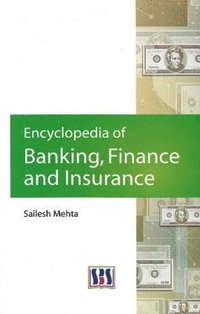 bokomslag Encyclopedia of Banking, Finance & Insurance