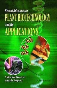 bokomslag Recent Advances in Plant Biotechnology and its Applications