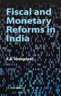 bokomslag Fiscal and Monetary Reforms in India