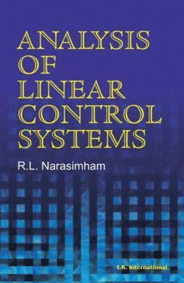 R. L. Narasimham - Analysis of Linear Control System, Häftad