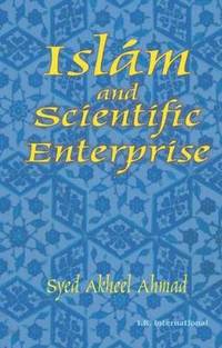 bokomslag Islam and Scientific Enterprise