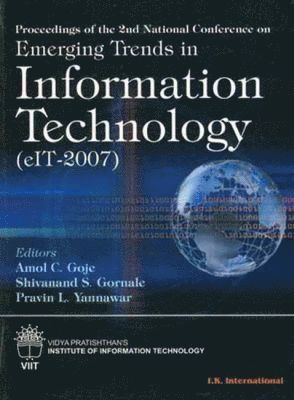 Amol C. Goje, Shivanand S. Gornale, Pravin L. Yannawar - Proceedings of the 2nd National Conference on Emerging Trends in Information Technology (eIT-2007), Häftad