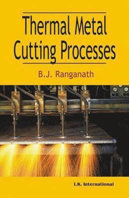 Thermal Metal Cutting Processes 1