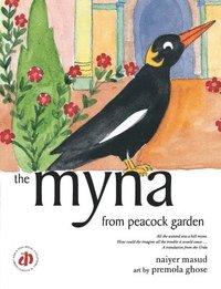 bokomslag The Myna from Peacock Garden