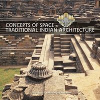 bokomslag Concepts of Space in Traditional Indian Architecture