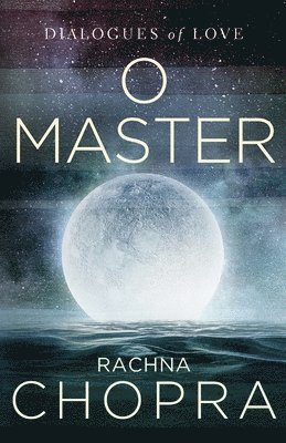 Rachna Chopra - O Master, Häftad