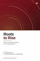 Dr Naval Singh Jain, Dr Durga Kanwar Mewara, Satyajeet Jaitly - Roots to Rise, Häftad. Tillgänglighet: Lägg i varukorg