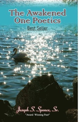 The Awakened One Poetics