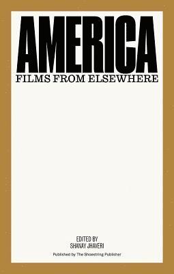 America: Films from Elsewhere 1