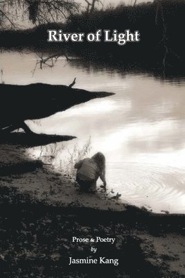 Jasmine Kang - River of Light, Häftad