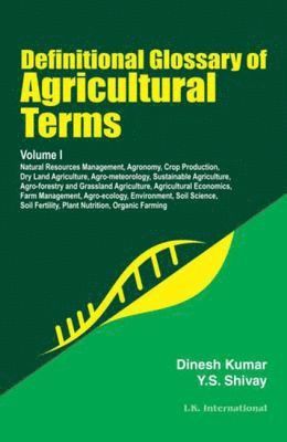 Dinesh Kumar, Yashbir Singh Shivay - Definitional Glossary of Agricultural Terms, Two Volume Set, Häftad
