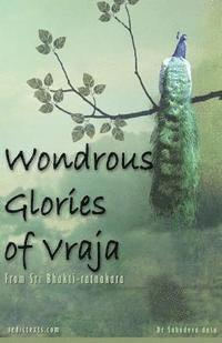 Wondrous Glories of Vraja 1