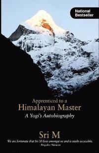 bokomslag Apprenticed to a Himalayan Master