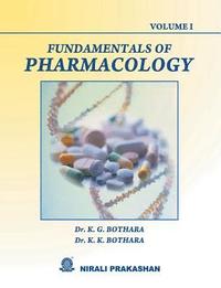 bokomslag Fundamentals Of Pharmacology (Vol-I)