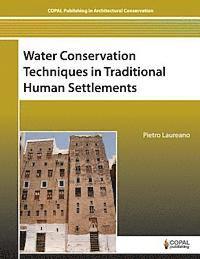 Water Conservation Techniques in Traditional Human Settlements 1